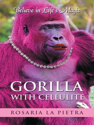 cover image of Gorilla with Cellulite